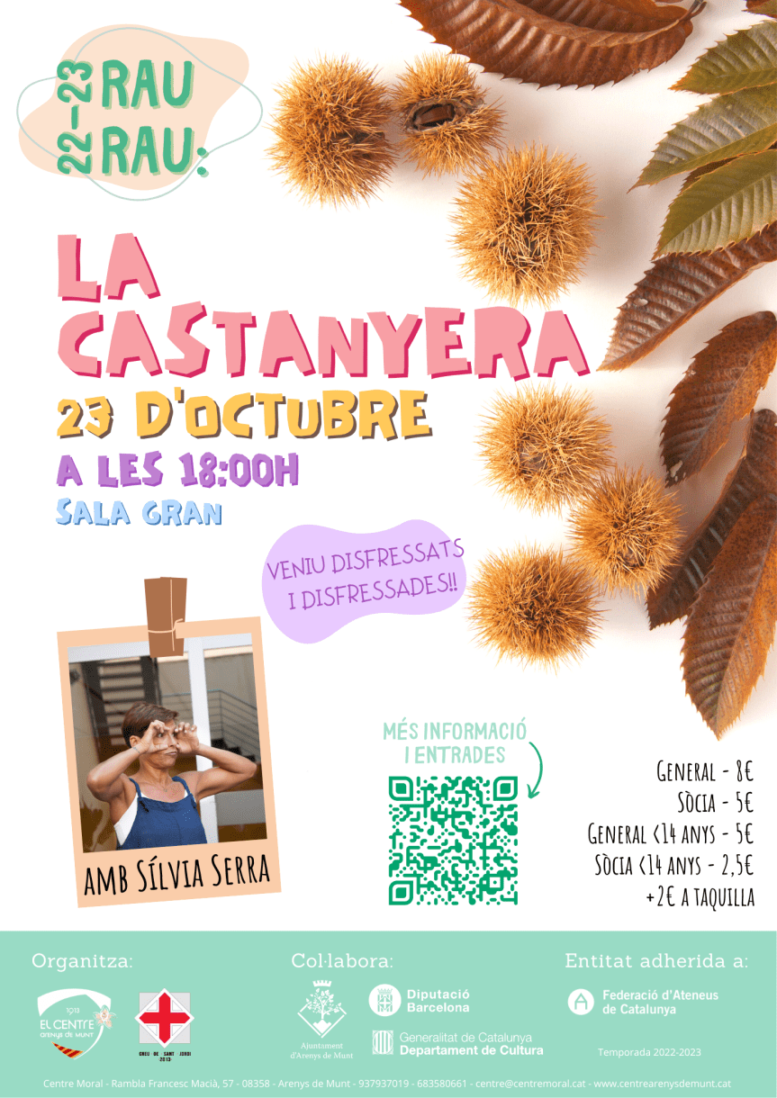 RAU RAU: LA CASTANYERA amb Sílvia&nbsp;Serra