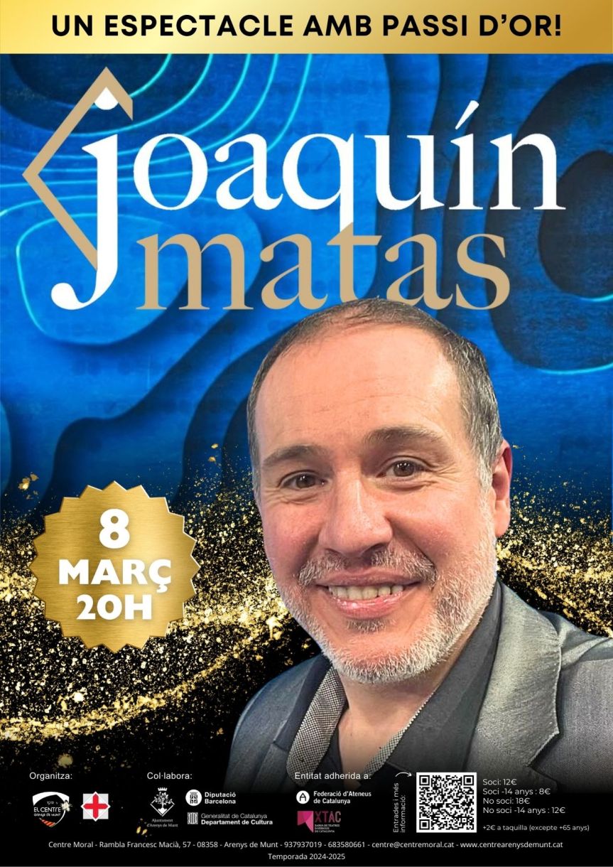 Joaquín Matas, un espectacle amb passi&nbsp;d’or!