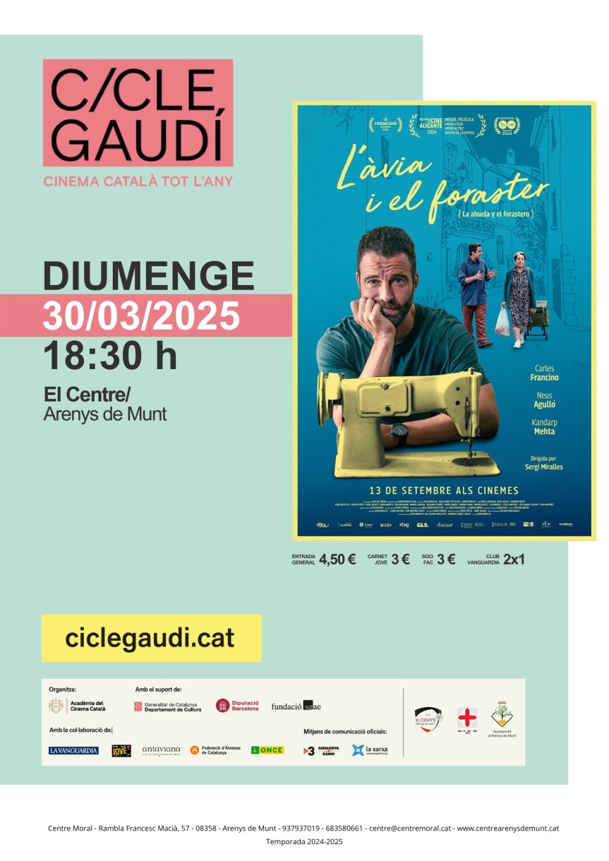 Cinema Gaudí: L’àvia i el&nbsp;foraster.